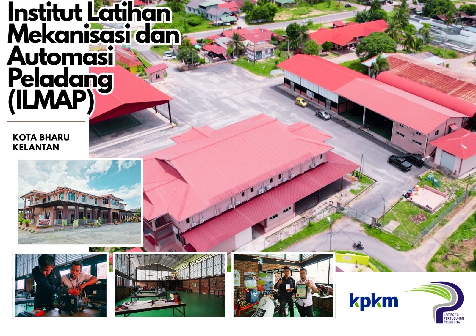 INSTITUT LATIHAN MEKANISASI DAN AUTOMASI PELADANG